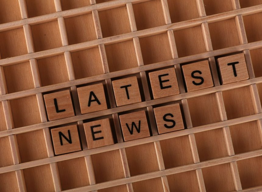 Latest news bulletin: Today’s top updates and highlights